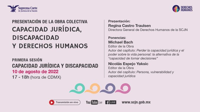ddhh_scjn's tweet photo. 📍Acompáñanos HOY en la primera sesión de presentación de la obra colectiva: “Capacidad jurídica, discapacidad y derechos humanos."

Presenta: @ReginaCastroT
💬 Participan: Michael Bach y @nespejoy 

🕔 17:00🇲🇽
🎥https://t.co/1cyGWL3DtW| https://t.co/T0n76gEFHS https://t.co/s8QklQMNO8