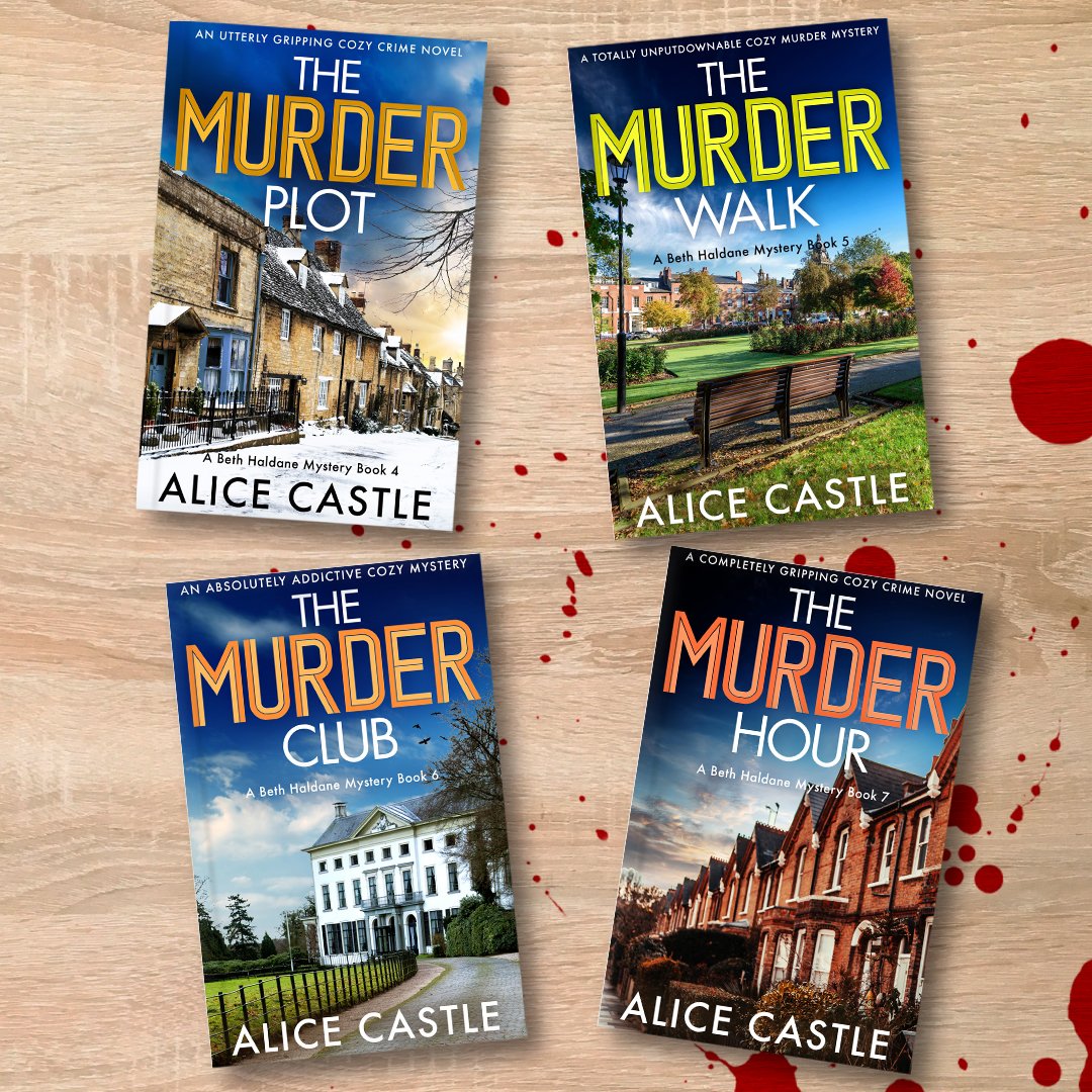 We’re loving the covers for the next four 
books in the #BethHaldane series by @AliceMCastle! 

The Murder Plot (4): geni.us/B0B8QMTGGJcover
The Murder Walk (5): geni.us/B0B8QMTGGCcover
The Murder Club (6): geni.us/B0B8TCHFGZcover
The Murder Hour (7): geni.us/B0B8TBYHFLcover