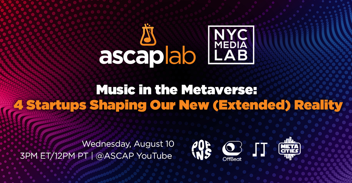 Join us today to hear from the amazing startups in our #ASCAPLab #Music in the #Metaverse #incubator: <a href="/MetaCitiesXR/">MetaCities</a> <a href="/OffBeat_App/">OffBeat</a> <a href="/popinsdotio/">Popins</a> <a href="/Sol_Tunes/">Sol Tunes</a>

Watch here today at 3PM ET: youtube.com/watch?v=X7jVxL…