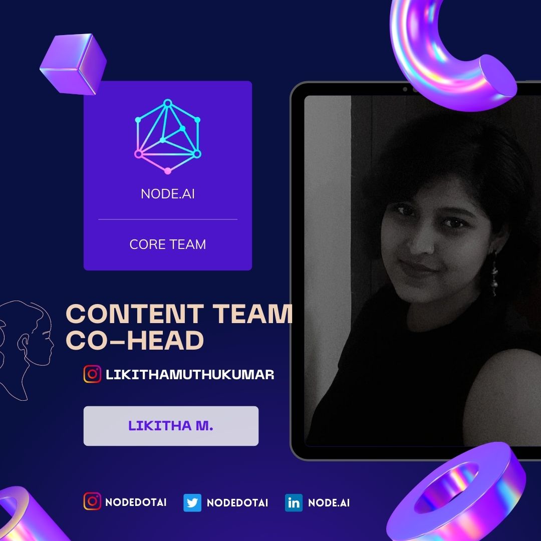 NODEdotAI's tweet image. Talent wins games, but teamwork and intelligence win championships✨️(4/5)
Social Media Co Head- Sanjana Vijay
Content Co Head- Likitha M
Editorial Team- Zain Ahmed
Technical Co Head- Jaswanth Reddy 
#nodedotai #coremembers #bitsince1979