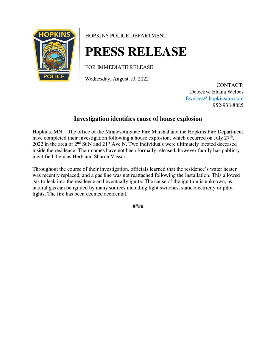 Updated press release - Investigation has identified the cause of the July 27th house explosion.