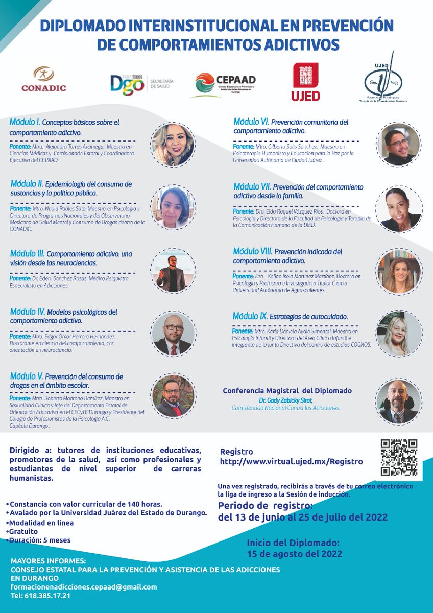 #UJEDInforma Diplomado interinstitucional en prevención de comportamientos adictivos. #SomosUJED

📆 Inicio 15 de agosto