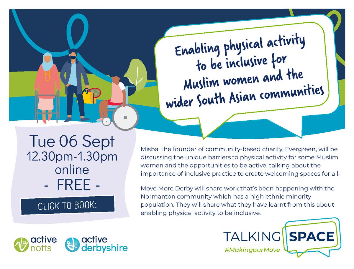 You can now register for our next Talking Space! Derby based group Evergreen will be discussing the unique barriers to PA for some Muslim women &amp; the importance of inclusive practice to remove barriers to physical activity for diverse groups activederbyshire.org.uk/events/2022/09…
#MakingourMove