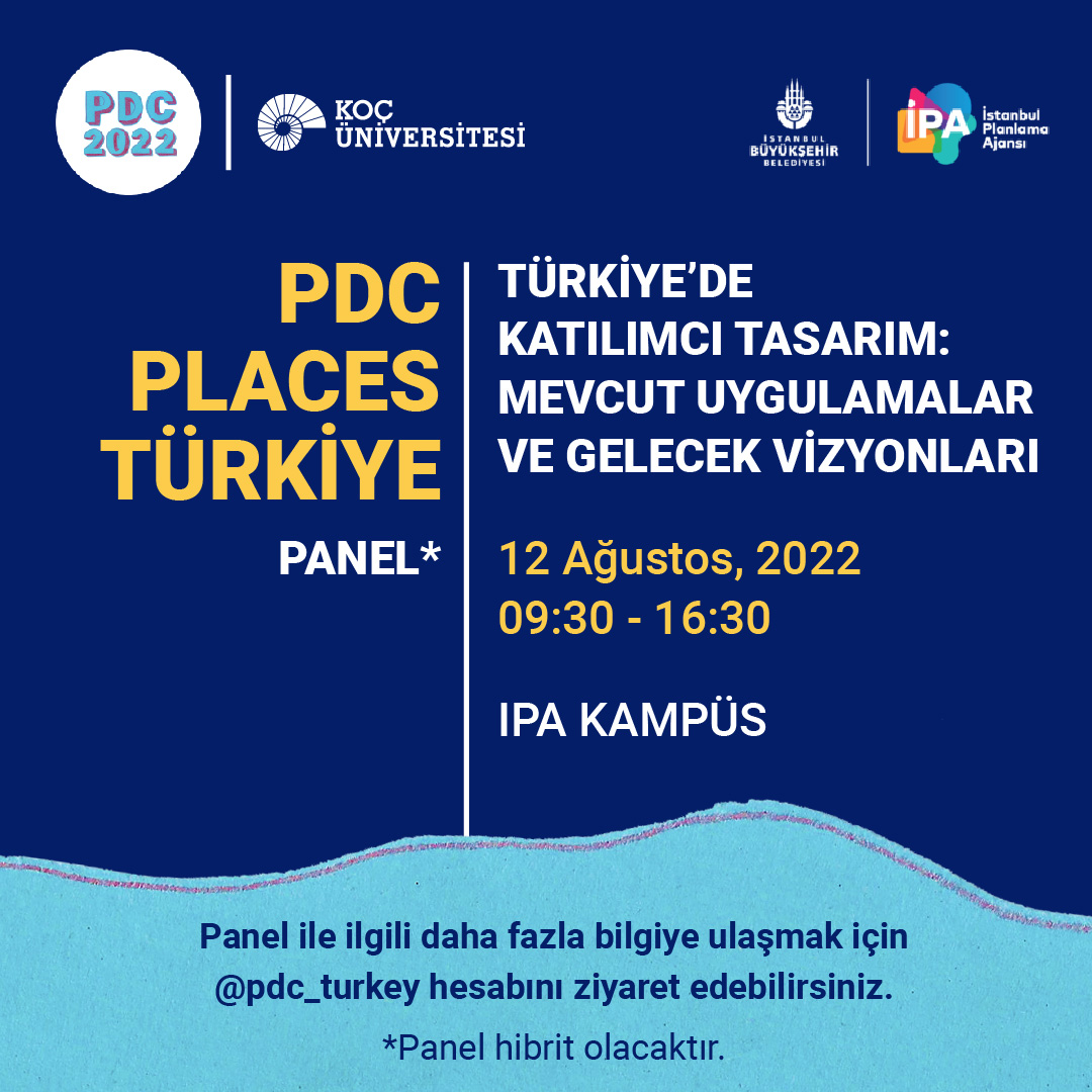 damlacay's tweet photo. Join us for the satellite event of @PDC_conference at @ipaistanbul where we will discuss participatory practices in Turkey. / Türkiye'deki katılımcı pratikleri tartışacağımız, PDC 2022'nin yerel etkinliği olan İPA Kampüs'teki panel etkinliğimize ilgili herkesi bekliyoruz. https://t.co/JodbN7ogiH