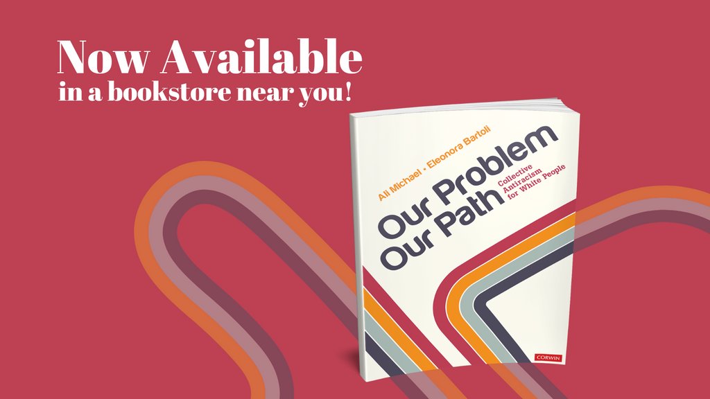 EBartoliPhD's tweet photo. Available NOW at a bookstore near you! Our Problem, Our Path: Collective Anti-Racism for White People by Ali Michael & Eleonora Bartoli
Visit: https://t.co/drxQuGDTcD
#healingforjustice #ourproblemourpath #sustainableactivism #antiracism #author #book #mustread https://t.co/VgKEaHLWH6