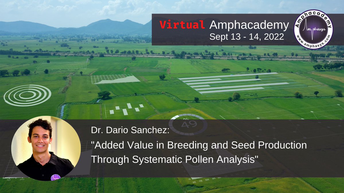 Register here: amphasys.com/added-value-in… 
Dario Sanchez will speak at our #Amphacademy about the importance and benefits of #pollen analysis in breeeding and seed production. He will explain how systematic monitoring of pollen quality can add value, save costs and increase yield.