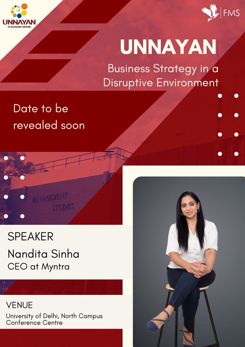 FMS_Delhi's tweet photo. We are proud to announce the second season of "Unnayan" - The Red Building symposium.

Announcing our first guest for the season - Nandita Sinha, CEO at Myntra

Stay tuned!

#FMSDelhi
#TheRedBuildingofDreams
#LifeAtFMS https://t.co/QVlh7wAACX