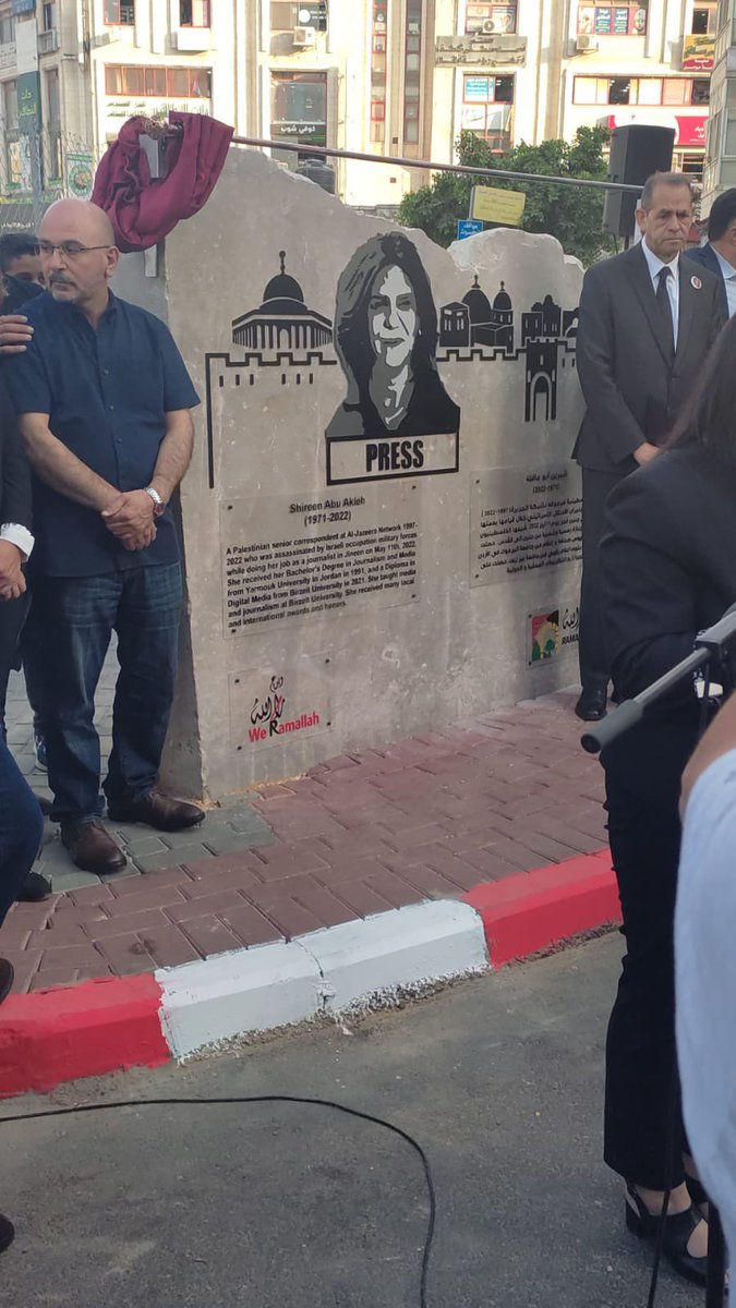 Happening Now in Ramallah: The inauguration of the #ShireenAbuAkleh Street in Ramallah.