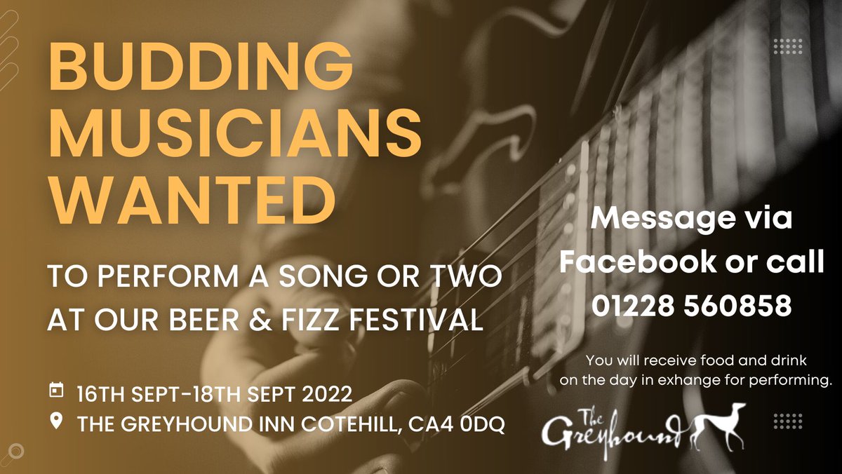 Are you a budding musician or know of anyone who could kindly perform us a song or two at our upcoming Beer & Fizz Festival? 

Our Beer and Fizz Festival will be on Fri 16th Sept from 5pm, Sat 12noon-12pm and Sun 12noon-11pm. 

#musicianswanted #music #singers #livemusic #cumbria