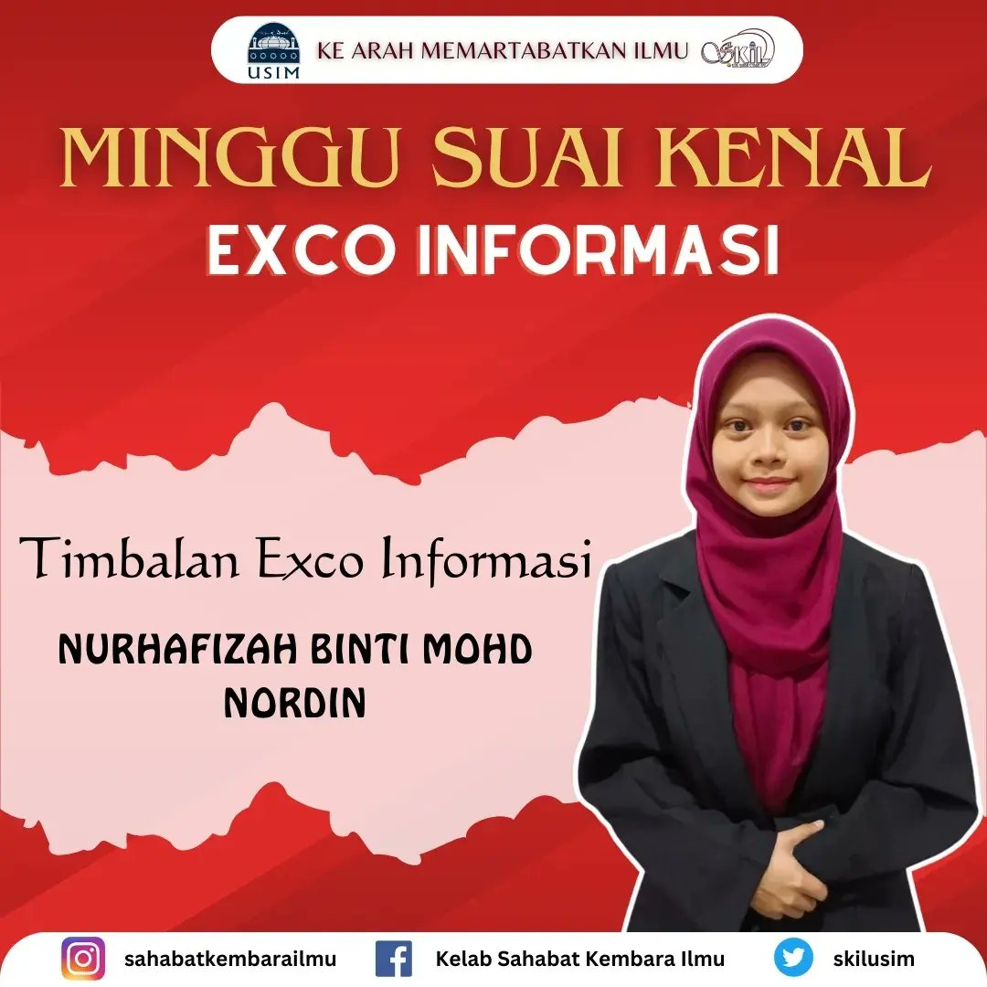 [MEMPERKENALKAN BARISAN KEPIMPINAN KELAB SAHABAT KEMBARA ILMU (SKIL) SESI AKADEMIK 23/24]

Memperkenalkan Exco Informasi

Ketua Exco Informasi : Nurul Alia Natasya Binti Ibrahim

Timbalan Exco Informasi : Nurhafizah Binti Mohd Nordin