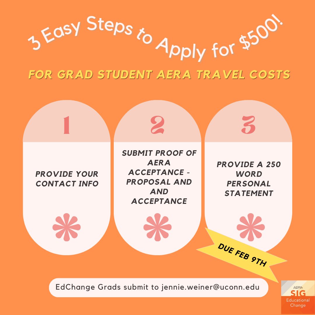 Grads - three easy steps for our AERA travel award! Full app info linked here - aera.net/SIG155/Awards . The awardee, a doctoral student who is a member of the Ed Change SIG, will receive $500 to assist with expenses related to attending the AERA Annual Meeting.@AERA_Grads