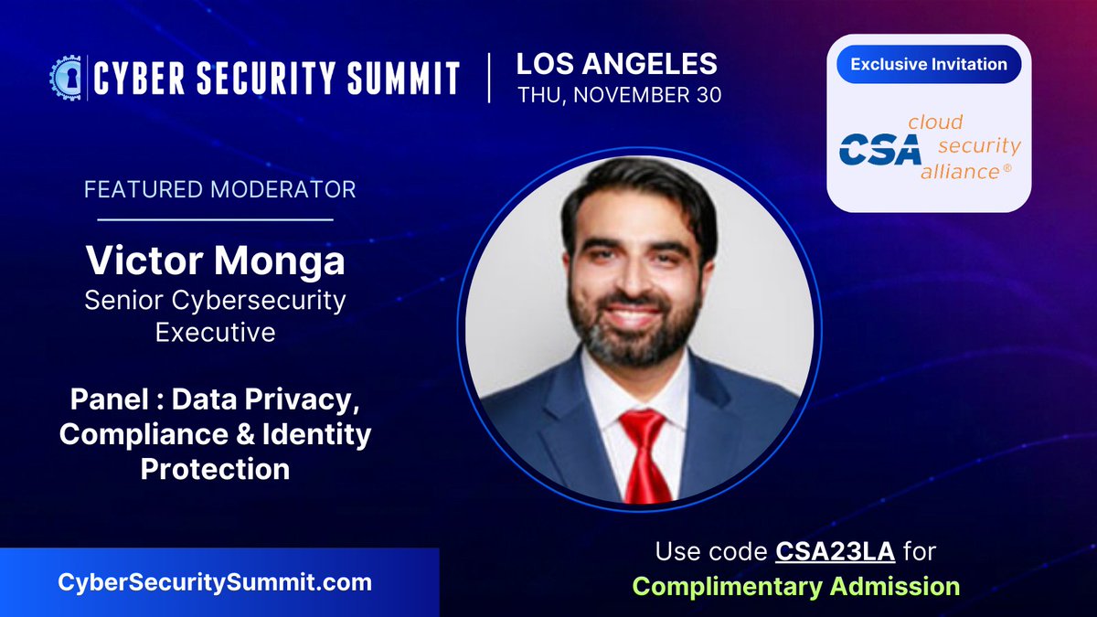 Cloud Security Alliance, SoCal Chapter (@csasocal) on Twitter photo 🌟 Don't miss <a href="/victorvirtual/">Victor Monga</a> moderating an insightful panel at the <a href="/CyberSummitUSA/">Official Cyber Security Summit</a>! Dive into the critical intersection of data privacy, #compliance, and cybersecurity.
lnkd.in/gExQzsdZ 🌟 Don't miss <a href="/victorvirtual/">Victor Monga</a> moderating an insightful panel at the <a href="/CyberSummitUSA/">Official Cyber Security Summit</a>! Dive into the critical intersection of data privacy, #compliance, and cybersecurity.
lnkd.in/gExQzsdZ