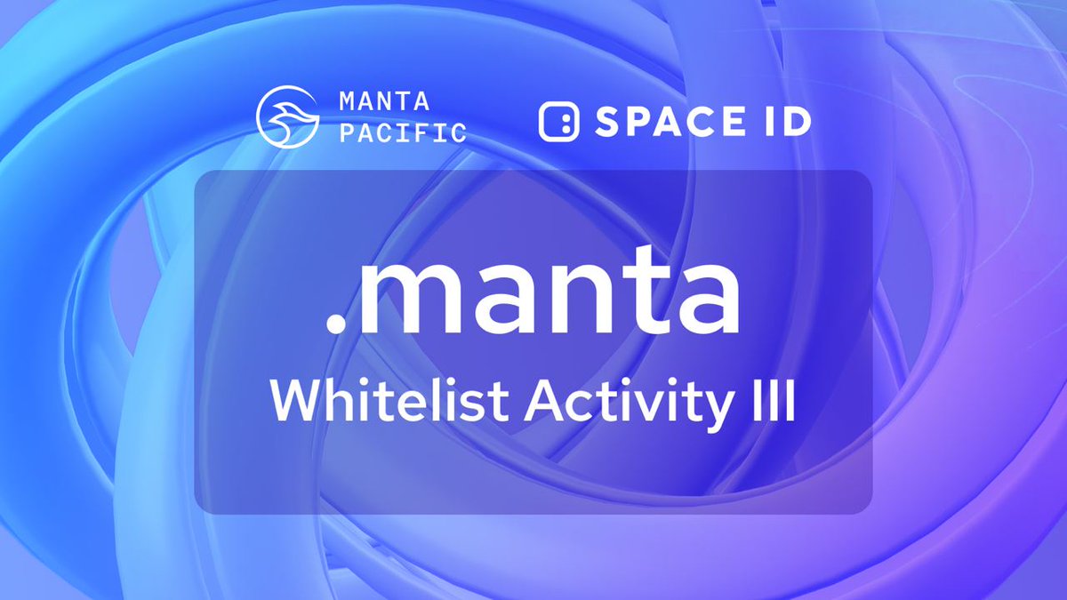🌊 Launching Wave 3 of the .manta Domain Campaign with <a href="/SpaceIDProtocol/">SPACE ID</a>!

Secure your .manta domain by minting an exclusive NFT. Don't miss this final opportunity to secure your name on #MantaPacific before we officially launch!

👉 Start here: galxe.com/mantanetwork/c…