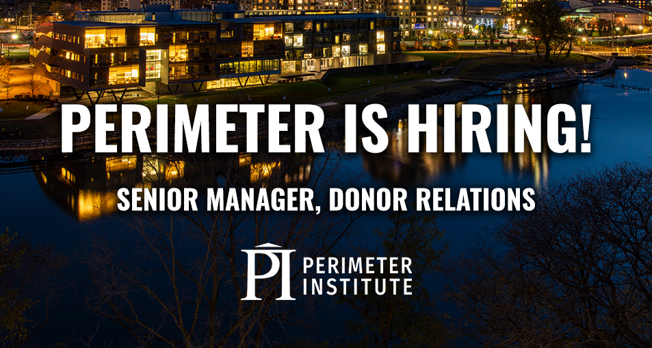 Perimeter's tweet photo. Perimeter Institute is hiring a Senior Manager for Donor Relations.
If you or someone you know seems like a good fit, apply here:
https://t.co/4agM0ByxJe
#kwcareers #careeropportunities #waterloojobs https://t.co/sTIPGz1scA
