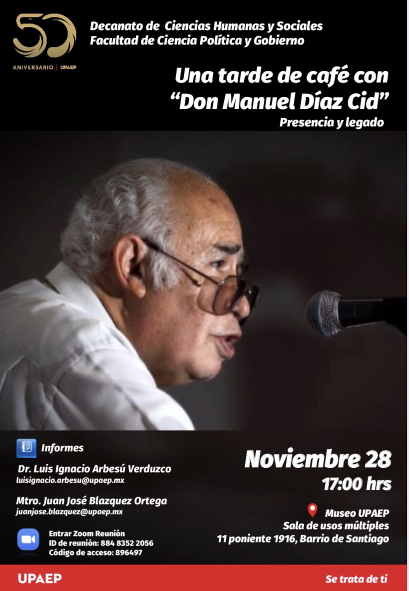 Tigre_Aguilar_C's tweet photo. Amigas y amigos, les invito a participar de esta remembranza a Don #ManuelDíazCid. Se realizará el día de mañana a las 17:00 hrs. en el @MuseoUPAEP , de igual manera pueden acceder vía #zoom.
#HumbertoAguilarCoronado #Distrito10 #RedLibre #Moroni10 https://t.co/q11EmVgPb9