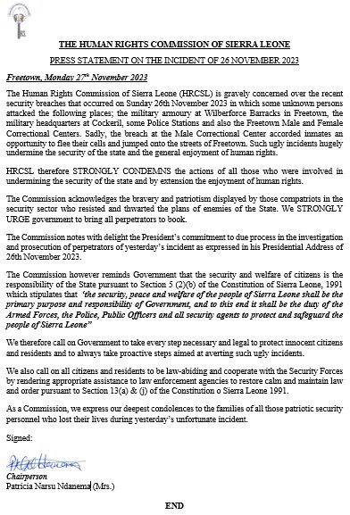 #HRCSL STRONGLY CONDEMNS the actions of all those who were involved in undermining the security of the state and by extension the enjoyment of #humanrights during the November 26 incident in #Freetown @IrlEmbFreetown @UNDPSierraLeone @PresidentBio