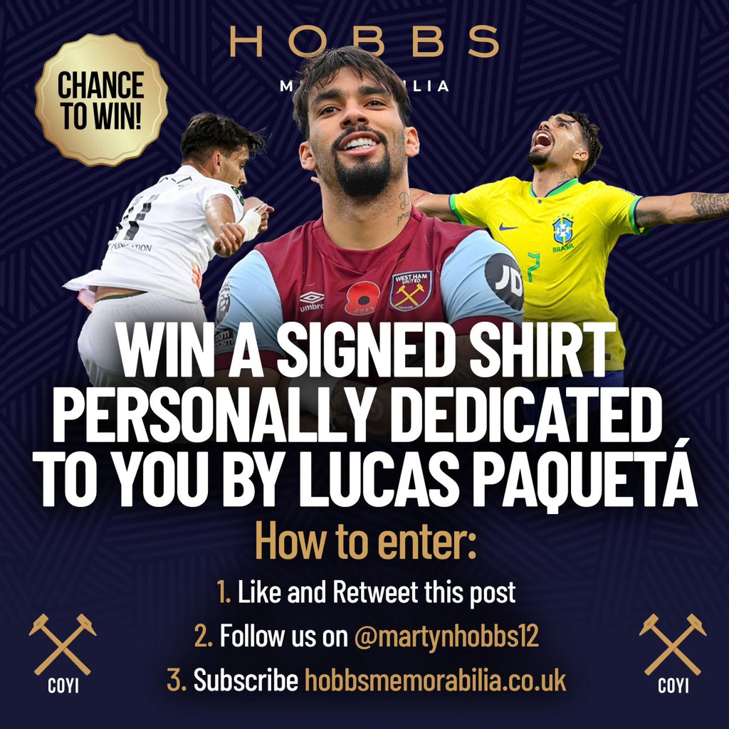 WIN A SIGNED SHIRT FROM LUCAS PAQUETA TO YOU PERSONALLY ⚒️🔥🇧🇷 ⚒️Retweet ⚒️Follow Us ⚒️ Subscribe to our news letter This is to celebrate our Exclusive Private Signing in the 5th December 👌 hobbsmemorabilia.co.uk/paqueta/