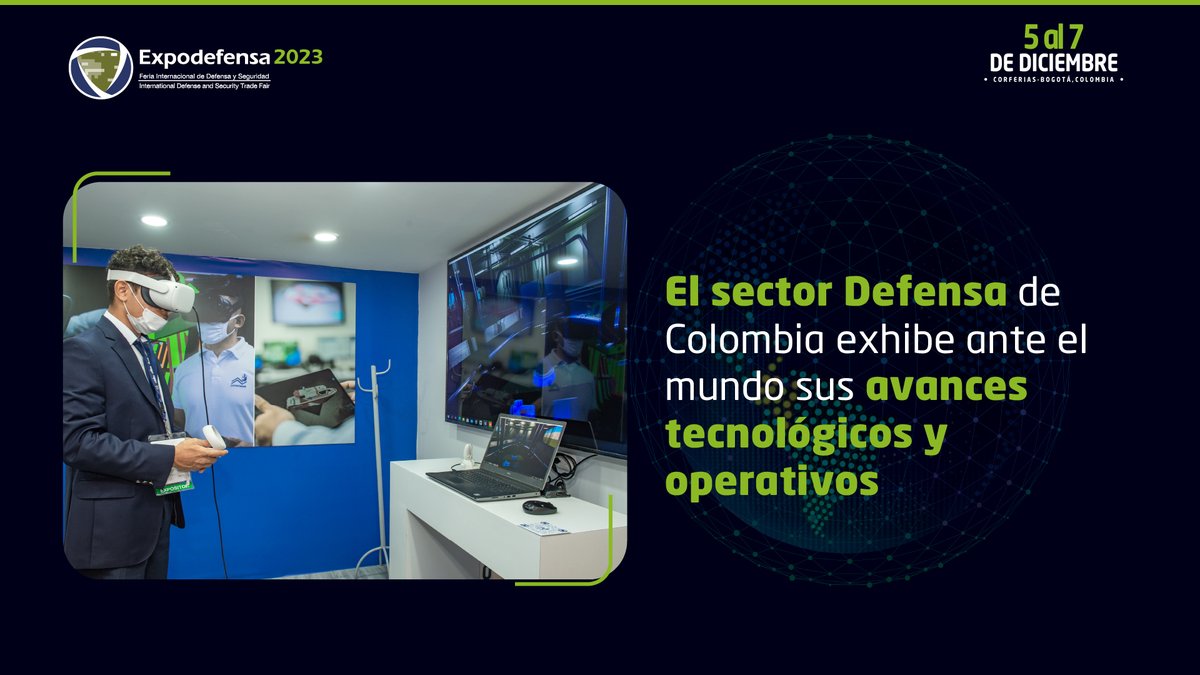 casuroficial's tweet photo. Llega a Bogotá, Colombia🇨🇴 la 9 versión de ExpoDefensa: la Feria Internacional para la Seguridad Humana, la Defensa y la Protección del Medio Ambiente.
👉En #ExpoDefensa2023 los negocios prosperan, el conocimiento se comparte y la innovación cobra vida.
#SomosGSED #CasurInforma https://t.co/Efk7G7eayI