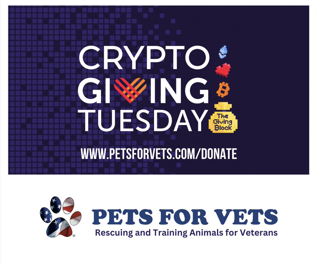 Tomorrow is Crypto Giving Tuesday.  Please consider helping Veterans and shelter animals through Pets for Vets. PetsforVets.com/donate
