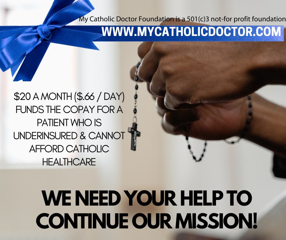 CatholicDoc's tweet image. If you've ever been given medical advice that didn't match your faith- you understand the importance of Catholic Medicine. Please join me this Tuesday in donating to the 501(c)3 not-for-profit organization My Catholic Doctor Foundation
mycatholicdoctor.com/donate/