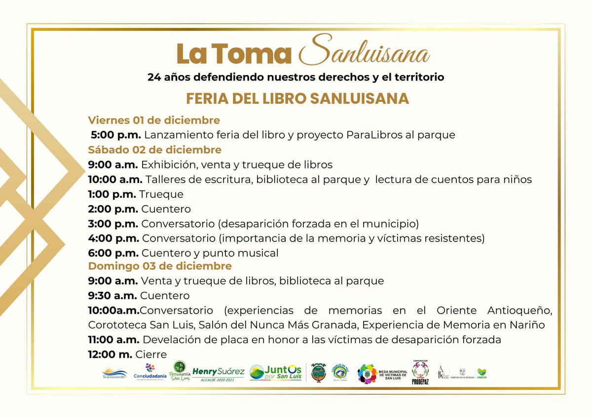 Henryesuarez's tweet photo. #LaTomaSanluisana ¡Prográmate de 1 al 3 de diciembre en la conmemoración de los 24 años en defensa de nuestro derechos y el territorio!. https://t.co/k0G0oD9XWz
