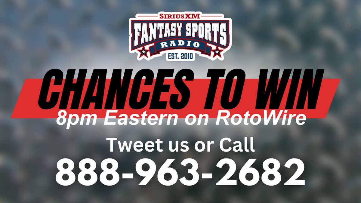 TONIGHT at 8pm Eastern!! Don't miss Chances to Win on @RotoWire!! Call in to hear your chances to win for Week 12!! OR Tweet us here ⬇️ @Jeff_Erickson | @wha1en