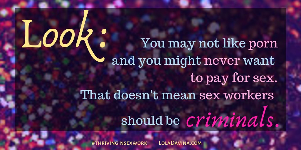 Lola_Davina's tweet photo. #Decrim
#NoShameinSexWork https://t.co/M2icfhwxxw