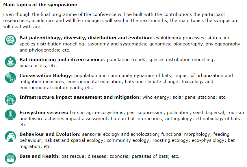 ⚠️Main topics included in the EBRS programme⚠️ Do your studies fit into any of these categories? If not, don't worry! We can advise you on how to send your abstract ;) #bats #paleontology #CitizenScience #conservation #ImpactAssessment #EcosystemServices #Behaviour #Health #Evol