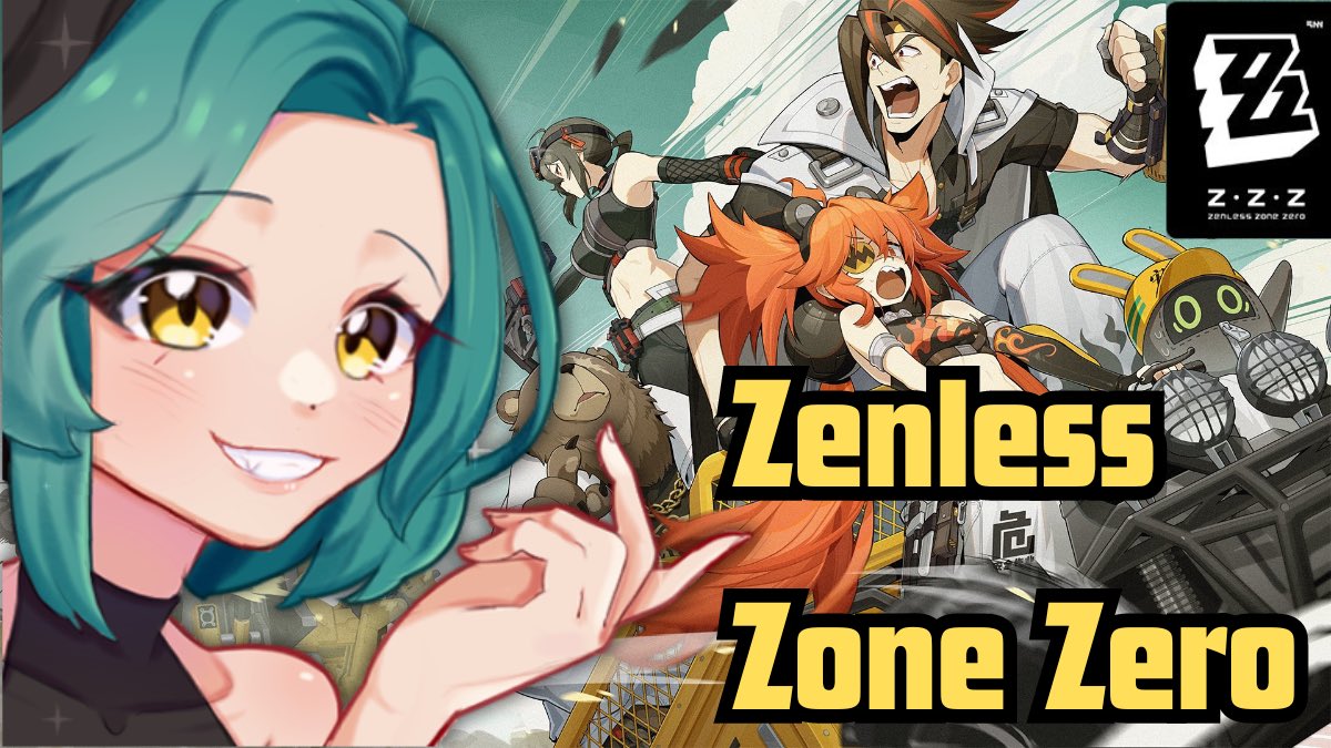 Zenless Zone Zero - Twitch