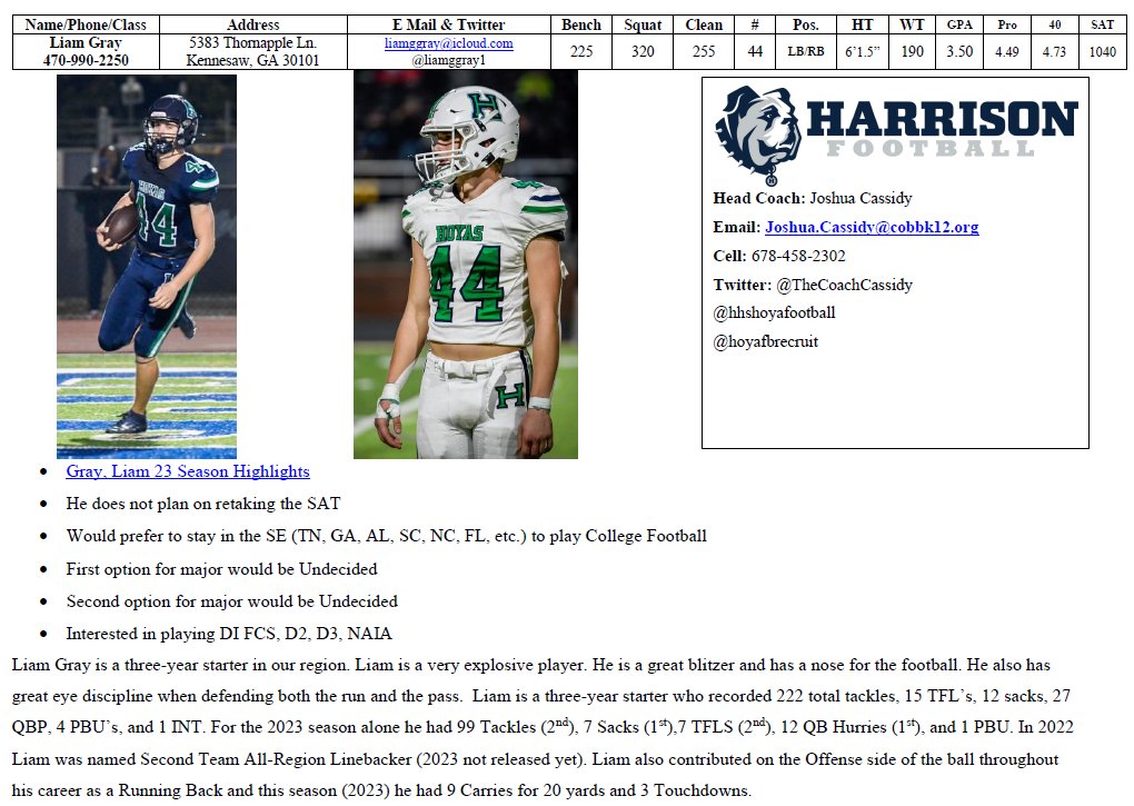 College coaches, please see attached and highlight below for <a href="/liamggray1/">Liam Gray</a> Please stop by to learn more about him this Monday, 11/27/23 at the Cobb Recrutiment Football Expo. hudl.com/video/3/151140…