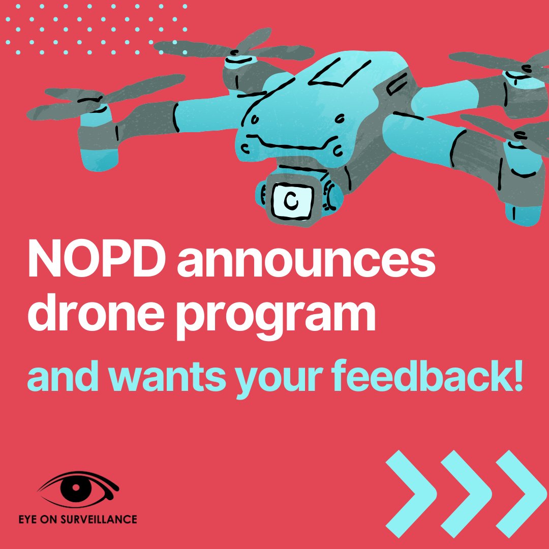 🚫: We stand firm against the use of drones by NOPD. Ambiguities in the proposed NOPD policy raise concerns about privacy and constitutional rights. We are watching this issue closely and encourage you to submit your feedback. (1/3)