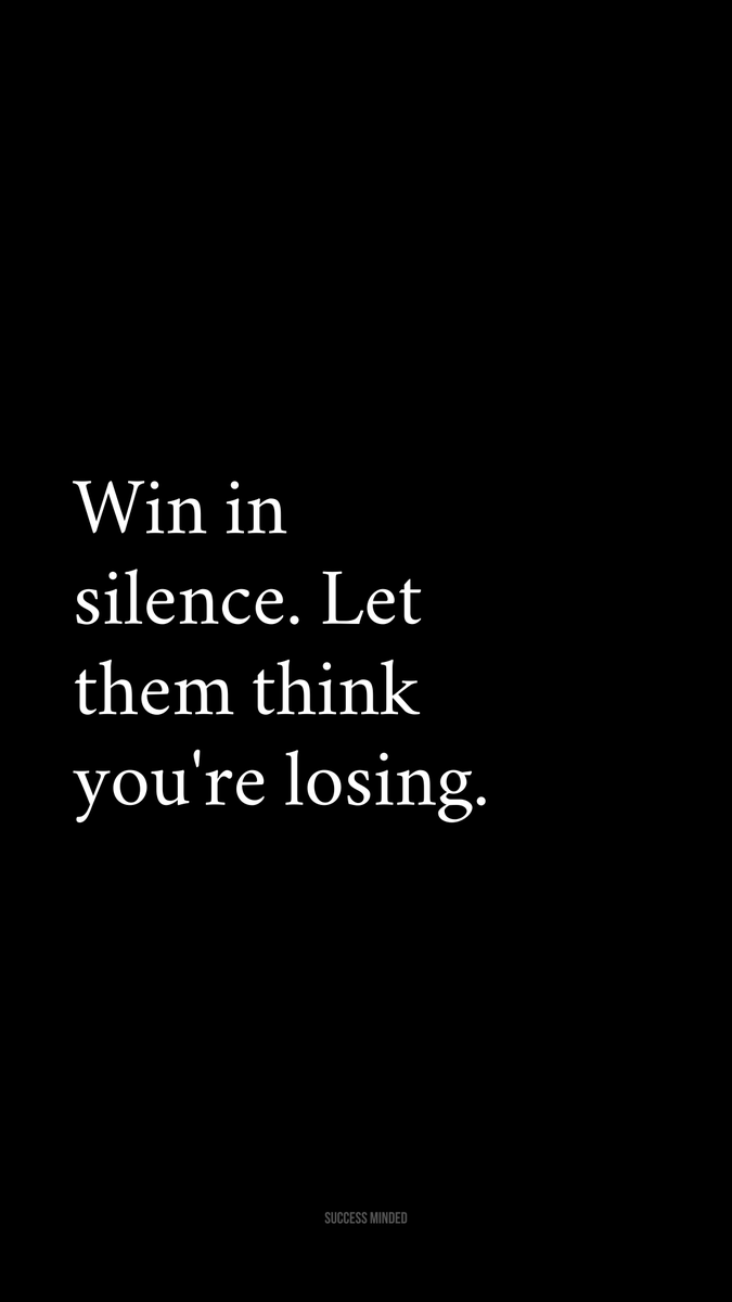 _SuccessMinded_'s tweet photo. Win in silence. https://t.co/FLVr5sBXxU