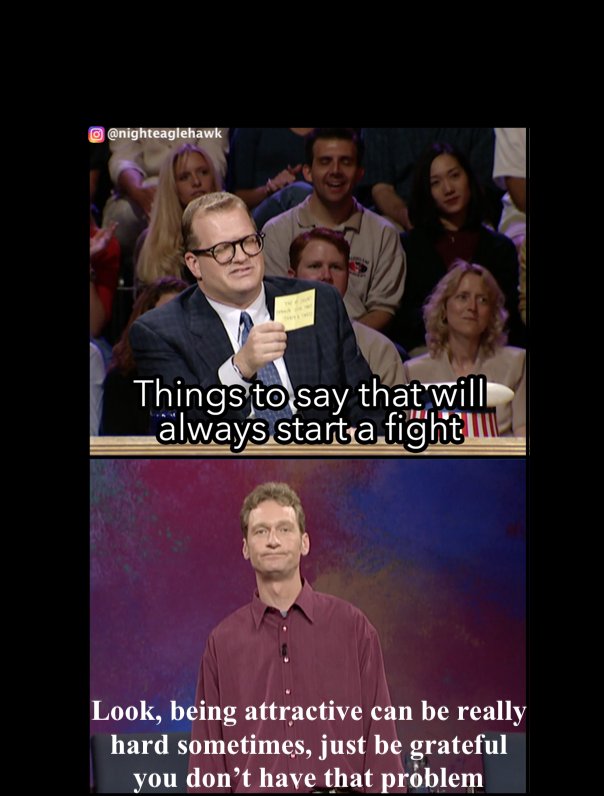nighteaglehawk's tweet photo. So thankful. #argue #fighting #controversial #arguing #fight #whoselineisitanyway #drewcarey #memes😂 #meme #memes #pretty #attractive #unattractive #ugly #statement #unpopularopinions #problems #thankful #blessed #difficult https://t.co/3QXLXHHe5I