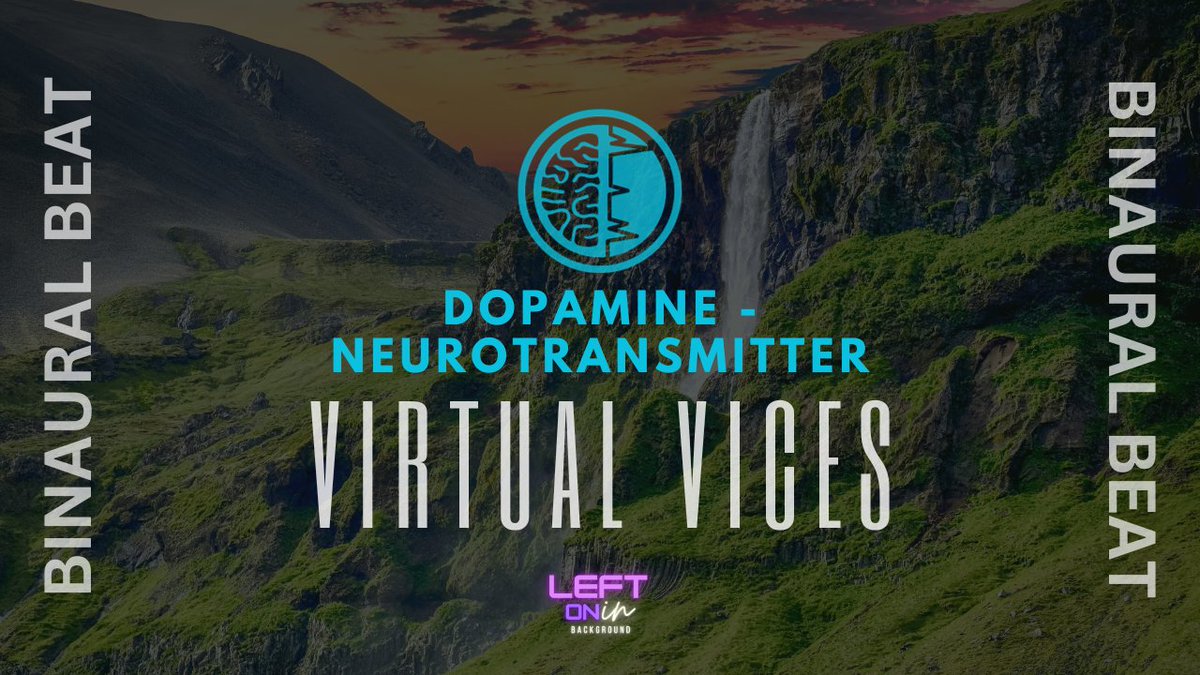 LeftOnInBG's tweet image. PREVIEWS NOW AVAILABLE! - youtube.com/@LeftOnInBackg…

New #YouTube releases coming soon! - "#VirtualVices" series. #dopamine #serotonin #epinephrine #norepinephrine #binauralbeats #meditation #relaxation #adrenaline #binaural #beats #LOIB #leftoninbackground
