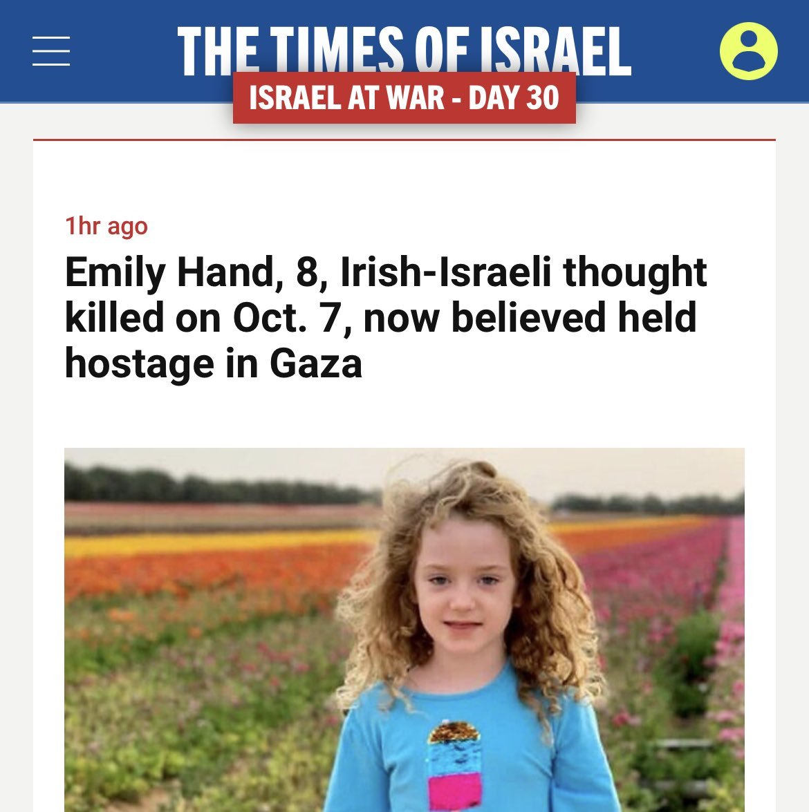 Israel initially claimed they found Emily Hand's dead body, but 30 days later they said she was alive. Today, she returns home. 

Did Israel torment her father for political gain?