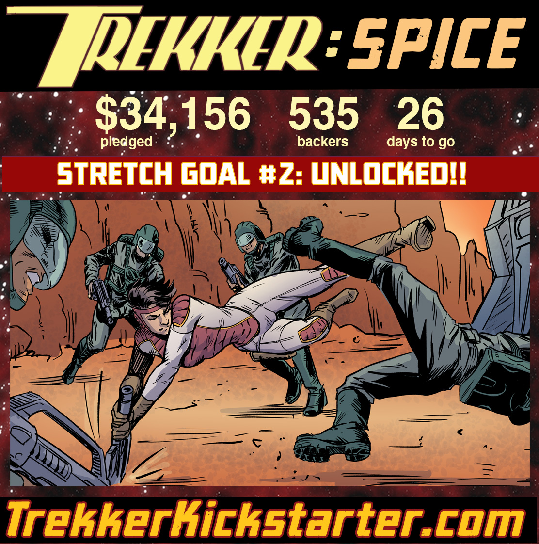 BAM! Our second big Stretch Goal kicked wide open. Bonus Content &Cover Spot Gloss added! Next: Inside Covers Art . You keep the pledges coming, I'll keep rolling out the stretch rewards. Sound fair? Then bounce over to TrekkerKickstarter.com and keep the spice flowing.