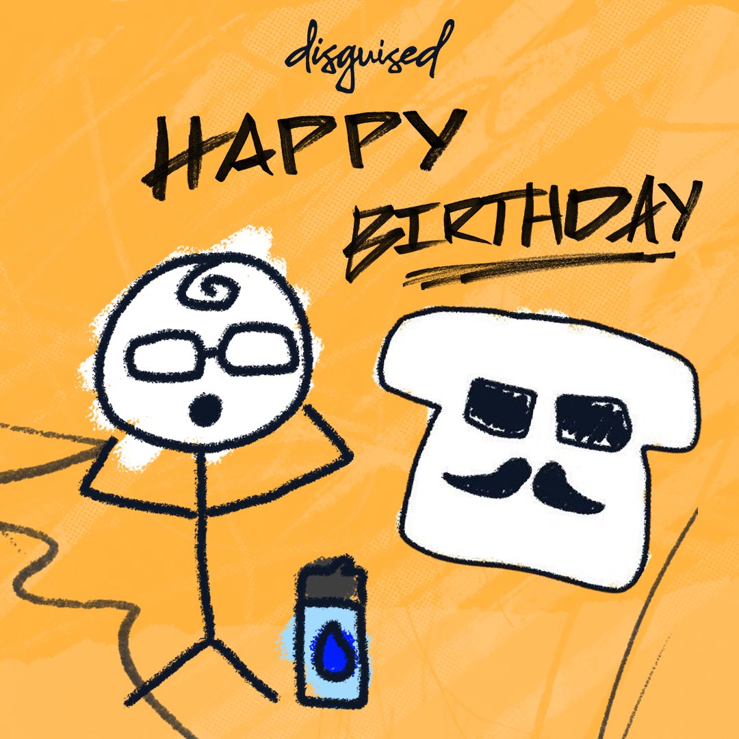 Disguised's tweet photo. Don’t forget to wish our CEO @DisguisedToast and Don @scarra a Happy Birthday! https://t.co/W1FFBg7RP9