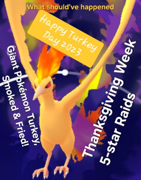 RustyCross_Go's tweet photo. Should've been the 5-star raid boss for #TurkeyDay & all #ThanksgivingWeek! #MOLTRES!
Moltres already looks like a burning turkey, but, in shadow, he looks smoked, too!
Missed opportunity @NianticLabs!
#thanksgiving2023 #PokemonGO #5StarRaid #RustyCross @PokemonGoApp https://t.co/EoOzjtkckX