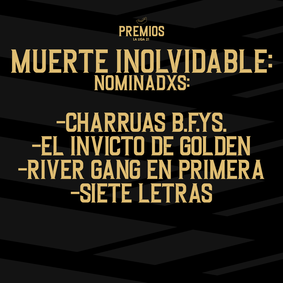 LaLiga21Of's tweet photo. @equipollo @sportingd19 @Naciorol_FC @Ccolchon10 @depSplin @Charruas_BFS @PHFootballClub @Belgralleres @clubgolden_ Terminamos los videos, vamos con la #MuerteInolvidable. #Nominados:
@Charruas_BFS: Hace falta que te lo diga?
@clubgolden_ y su invicto.
@RiverGang3 y su descenso estrepitoso.
#7Letras y su suspensión eterna y otro torneo perdido en la última fecha. https://t.co/zRQqn9Ccny