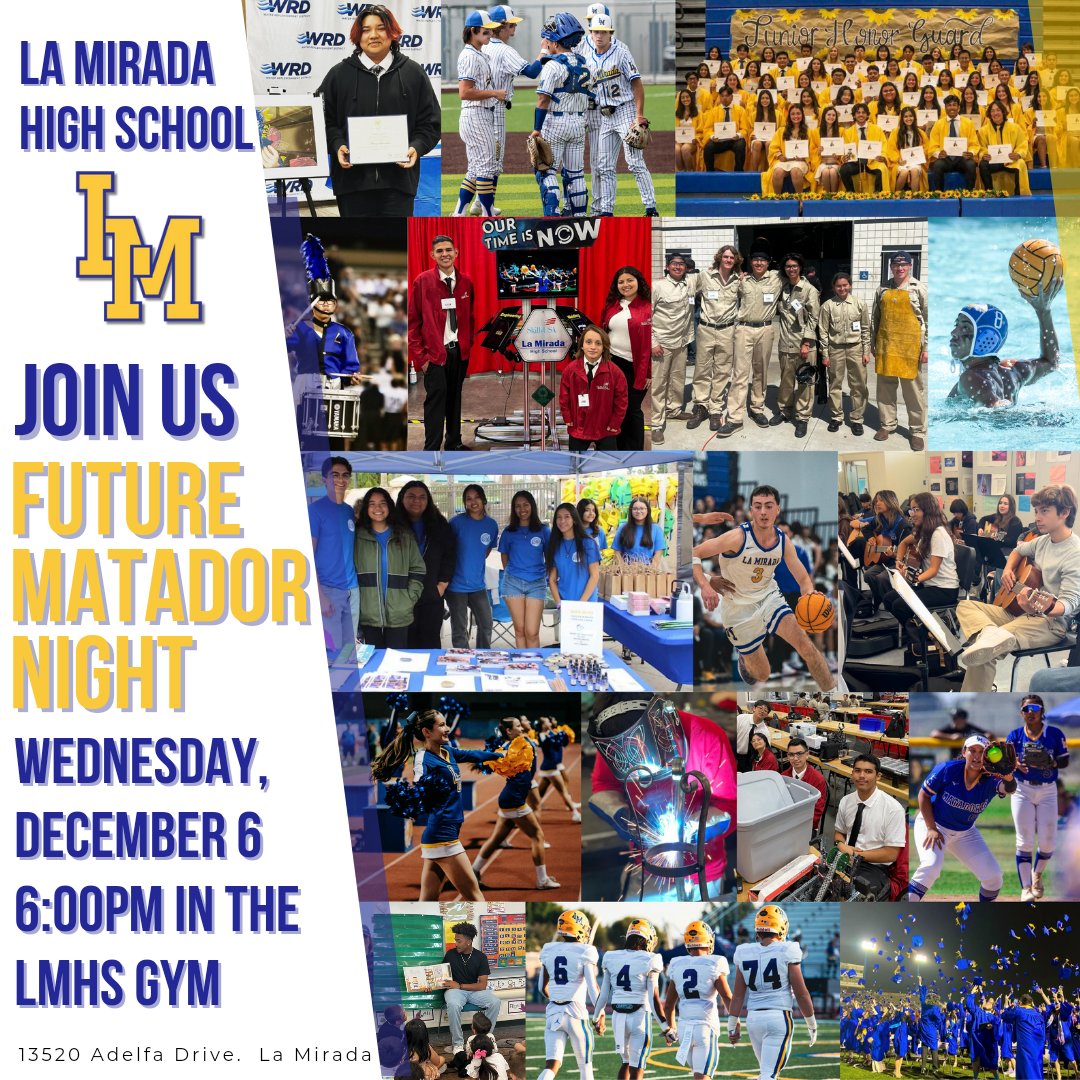 LaMiradaHighSch's tweet photo. Please join us for Future Matador Night on Wednesday, December 6 at 6:00pm in the La Mirada High School Gymnasium to find out more about our AP Classes, Early College Program, Career Pathways, Athletic Teams,  Clubs, and more! https://t.co/0DQadX9MHj