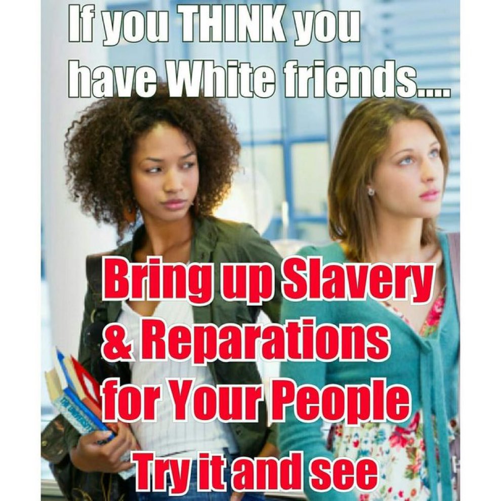 You talk about reparation for African-Americans and white people they change instantly. White people, liberals and conservative. They will talk about giving hundreds of billions of dollars to Israel and Ukraine .and you talk about reparation for black Americans. No no no.