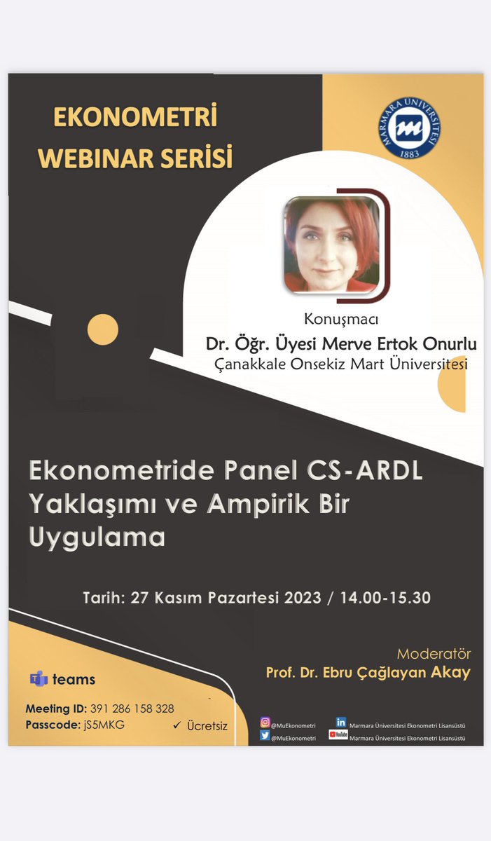 MuEkonometri's tweet photo. Ekonometri Webinar Serimizde bu hafta değerli hocamız Dr.Öğr.Üyesi Merve Ertok Onurlu "Ekonometride Panel CS-ARDL Yaklaşımı ve Ampirik Bir Uygulama" başlıklı konusuyla bizlerle olacak. Seminerimiz online ve ücretsizdir. Davetlisiniz 🌸
#ekonometri #webinar #marmara https://t.co/32whXaLdWH