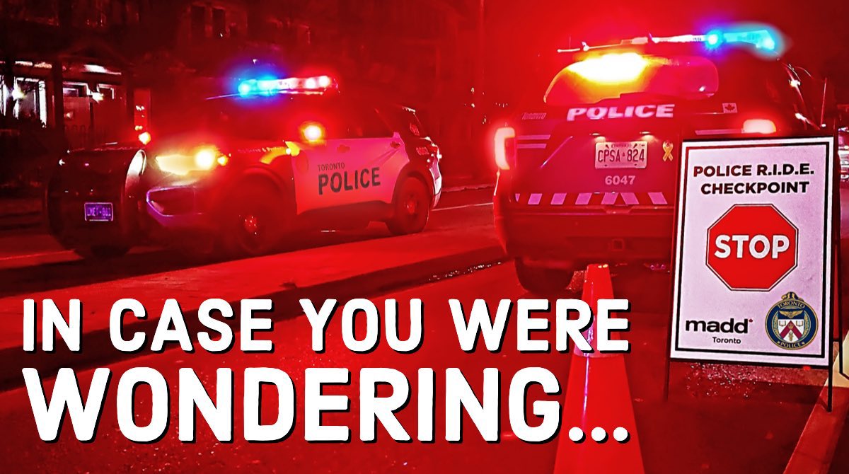 In case you were wondering… Yes the @TorontoPolice are in full #Festive #RIDE mode in @CityOfToronto. We’ll be looking for #ImpairedDrivers across the city. If you’re going to drive make sure that you @DriveSober.