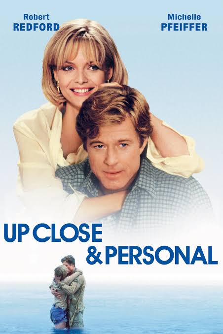 Up Close and Personal • 1996

#RobertRedford #MichellePfeiffer #StockardChanning #JoeMantegna #KateNelligan #GlennPlummer #JamesRebhorn #ScottBryce #RaymondCruz #MiguelSandoval
#MovieRecommendations