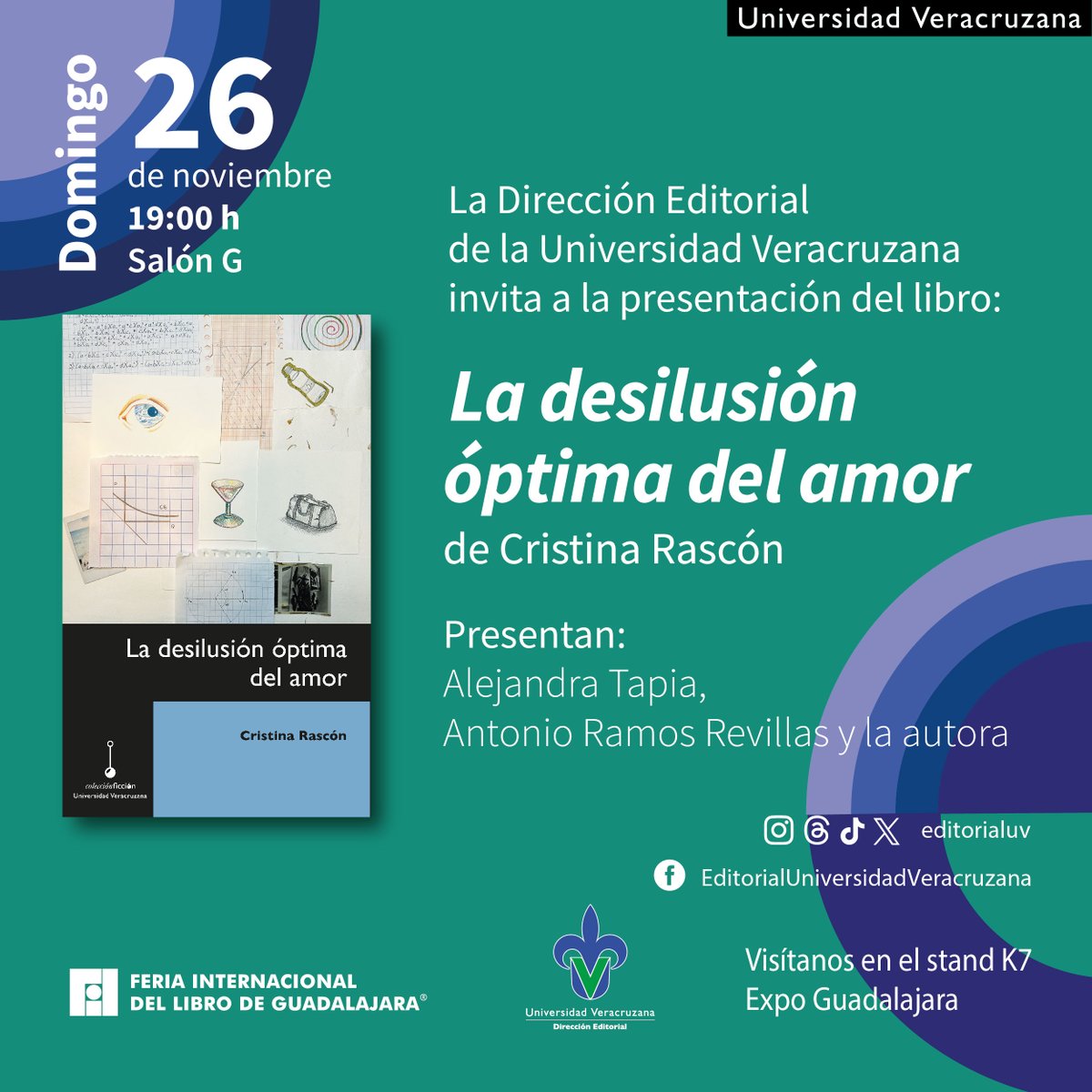 Hoy 𝗱𝗼𝗺𝗶𝗻𝗴𝗼 𝟮𝟲 𝗱𝗲 𝗻𝗼𝘃𝗶𝗲𝗺𝗯𝗿𝗲 realizaremos las siguientes presentaciones en @FILGuadalajara ⌚ 13:00 h 📗 El poder de las mujeres. ⌚ 17:00 h 📕 Cuaderno de un retorno al país natal ⌚ 19:00 📘 La desilusión óptima del amor #EditorialUV #SomosLectores