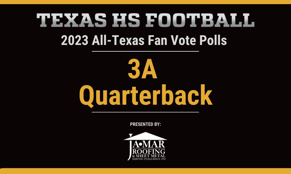 texashsfootball's tweet photo. 3A Fan Vote QB of the Year

Vote here: https://t.co/h3F7P6ApW7 https://t.co/NSRrLeC5aN