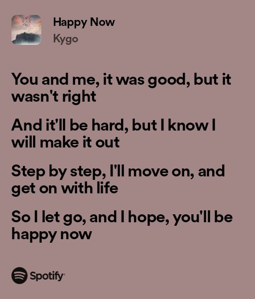 I hope you'll be happy now
