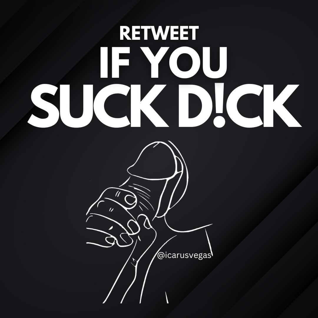 #RETWEET 🍆💦
If You Suck D!ck 
⬇️ SHOW ME ⬇️

Follow 👤 | Like ❤️ | RT 🔃
<a href="/icarusvegas/">icarus vegas</a> 
<a href="/EncuentroGayMty/">Encuentro🏳️‍🌈GAY🏳️‍⚧️Monterrey</a>