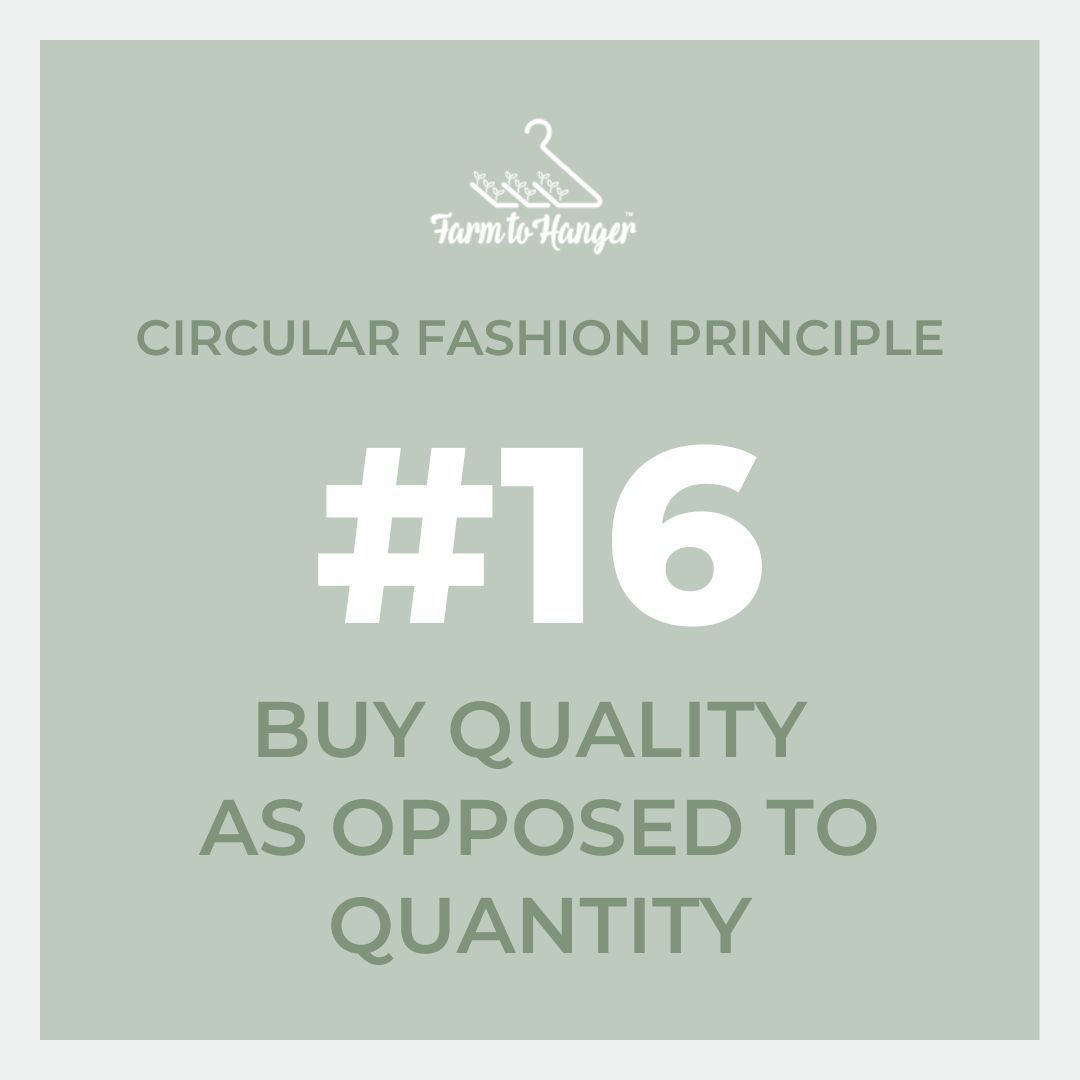 The 16th key principle of Circular Fashion is "Buy Quality as Opposed to Quantity".
It's better to carefully choose and invest in quality garments once, than to spend on low-quality fast fashion fads every month or so. Our range of timeless, quality garments are a good start!
