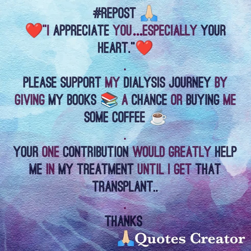 'Seeking aid for dialysis costs. Your support is a lifeline amid health challenges. Grateful for your consideration.' . BUYMEACOFFEE.COM/helptristian . PayPal.me/helptristian MY BOOKS 👇 amazon.com/stores/W.-Salv… . Thanks 🙏🏻 Whbeybo @JustmeMandi @MeAndSantaClaus @t_daniel_quinn